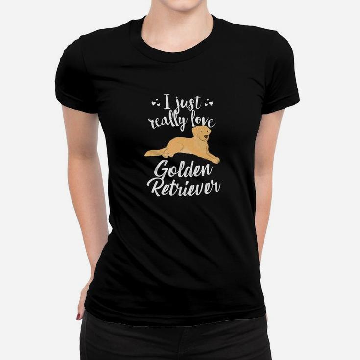 I Really Love Golden Retriever Dog Mom Dad Cute Gift Ladies Tee