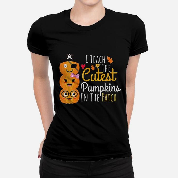 I Teach The Cutest Pumpkins In The Patch Teacher Halloween Ladies Tee