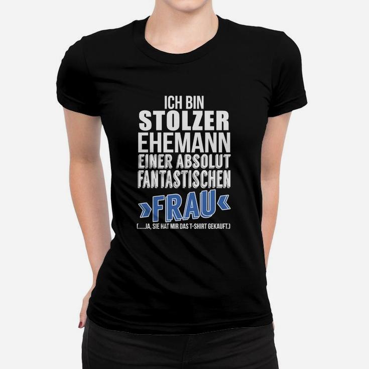 Ich Bin Stolzer Ehemann Frauen T-Shirt