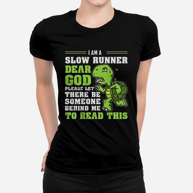 Im A Slow Runner Turtle Funny Marathon Running Run Gift Ladies Tee