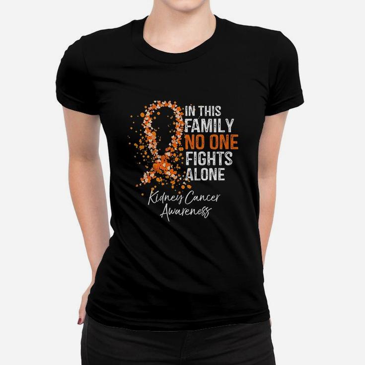 In This Family No One Fights Alone Kidney Ladies Tee