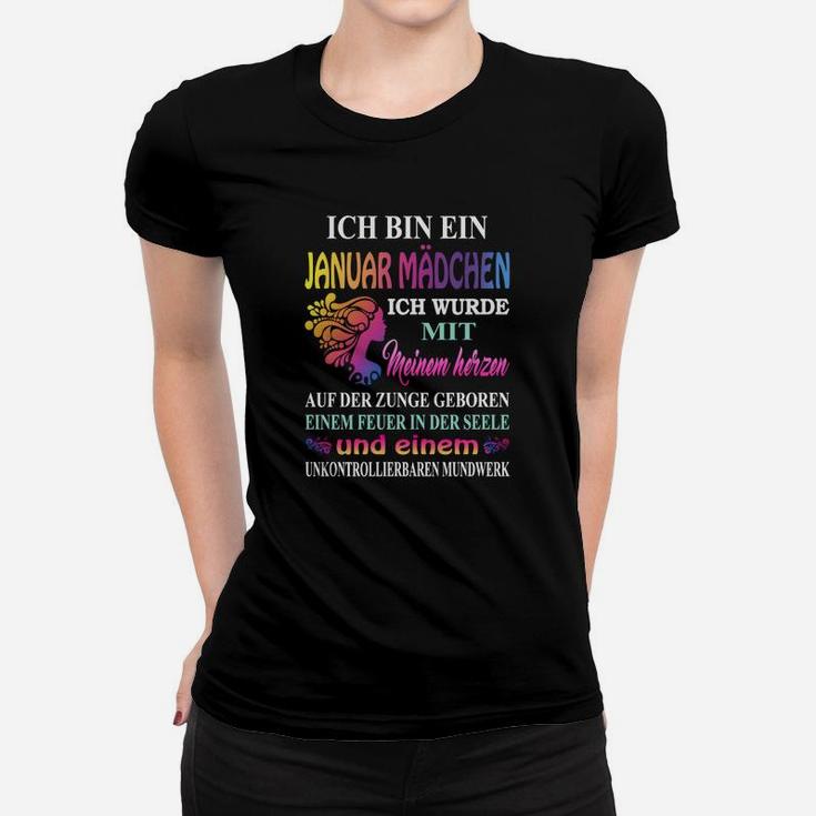 Januar Mädchen Frauen Tshirt: Stolzes Herz & Feurige Seele