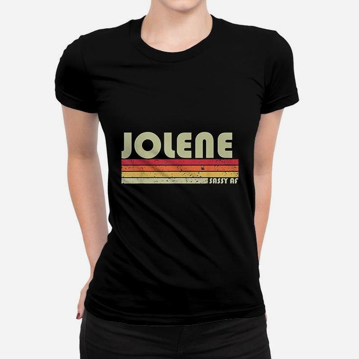 Jolene Gift Name Personalized Retro Vintage 80s 90s Birthday  Ladies Tee