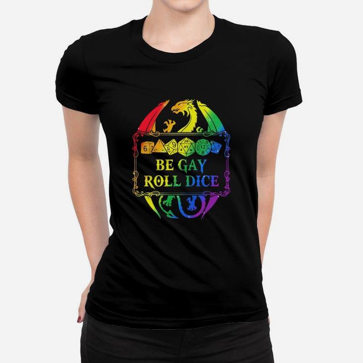 Lgbt Dungeons And Dragons Dice D20 Be Gay Roll Dice Ladies Tee