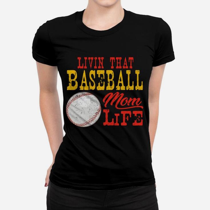Living That Baseball Mom Life Sports mom gift, gift for mom Ladies Tee