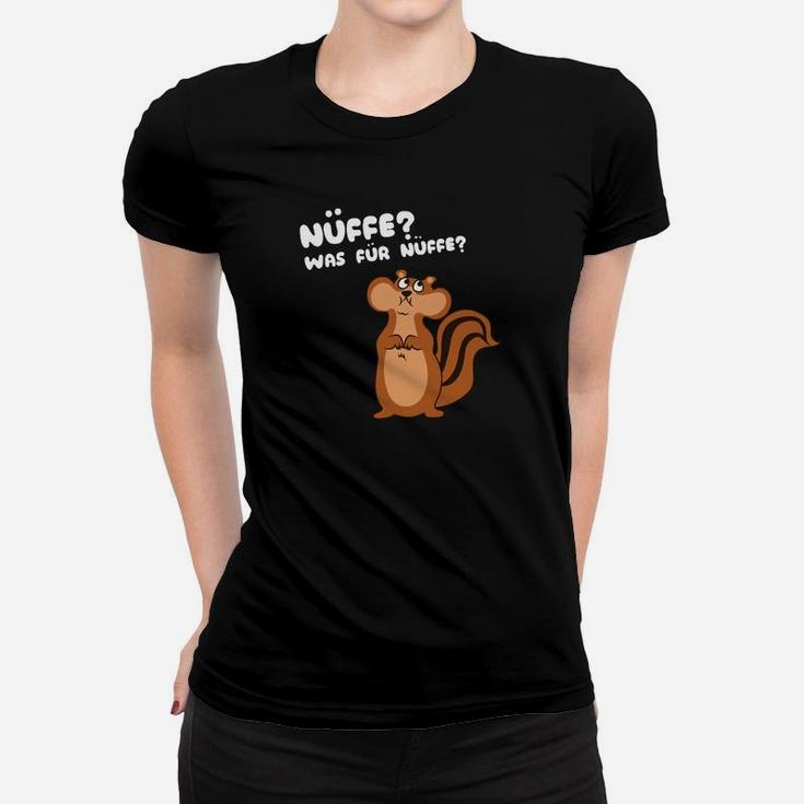 Lustiges Eichhörnchen Frauen Tshirt - Nüffe? Was für Nüffe? Spruch