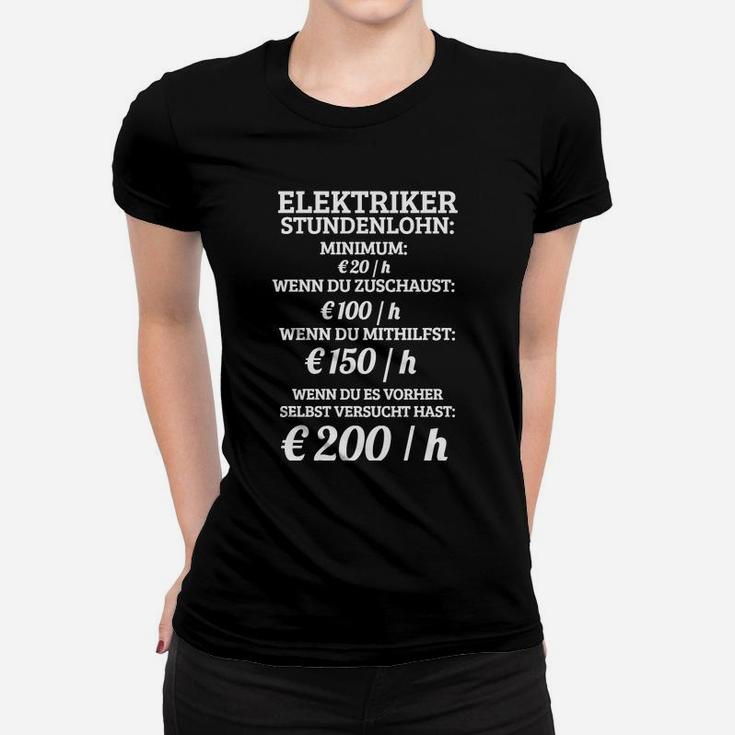 Lustiges Elektriker-Frauen Tshirt mit Stundensatz-Design, Humorvolle Bekleidung
