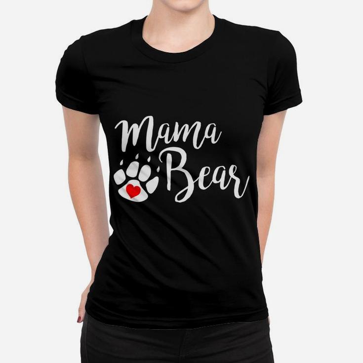 Mama Bear For Moms Expectant Mothers Mothers Day Ladies Tee
