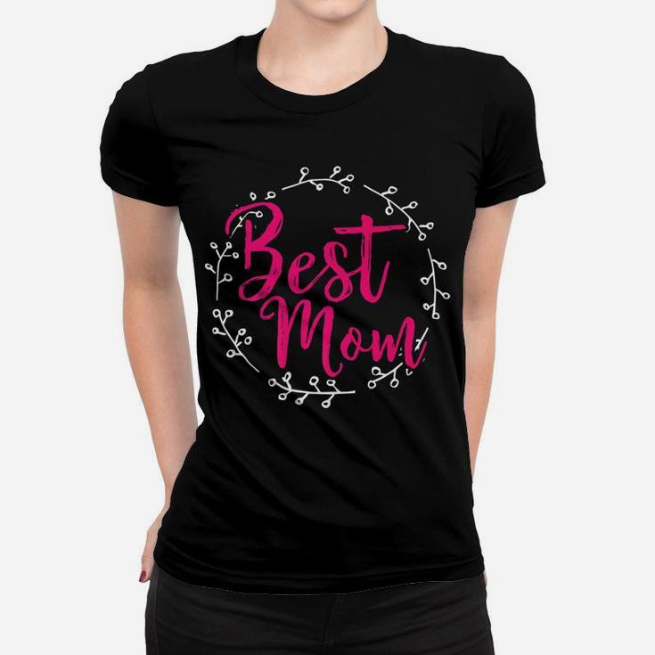 Mama Life Best Mom s Mother Women Mommy Nana Gifts Ladies Tee