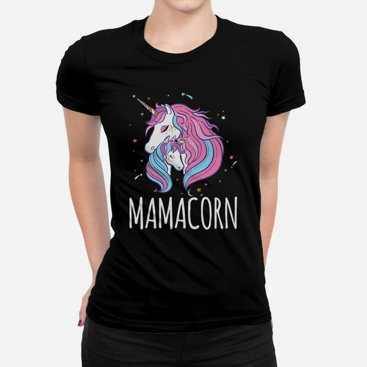 Mamacorn Mama Unicorn Mom And Baby Gift Ladies Tee