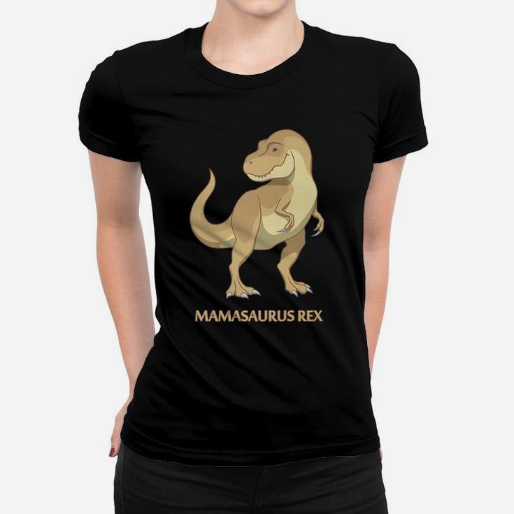 Mamasaurus Rex Mommy Trex Dinosaur Ladies Tee