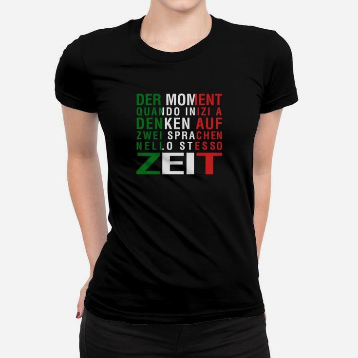 Mehrsprachiges Design Frauen Tshirt, Der Moment Zweisprachiger Gedanken Tee