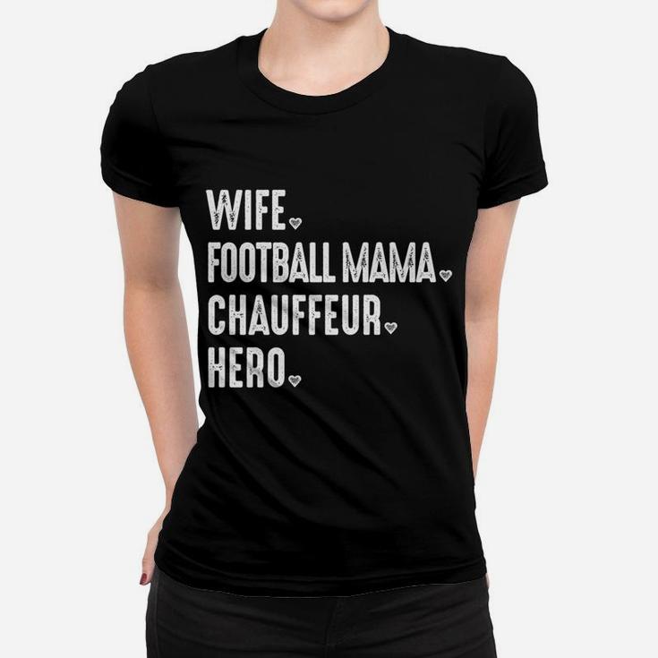 Mens Football Mama Novelty For Women Moms Wife Hero Ladies Tee