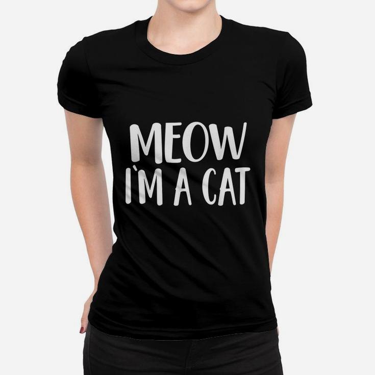 Meow Im A Cat Funny Ladies Tee
