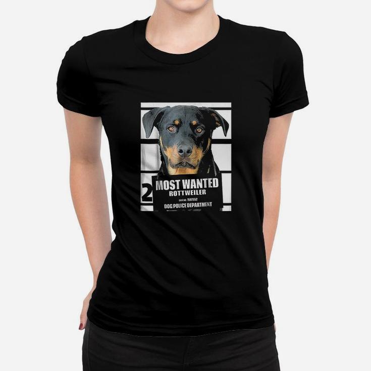 Most Wanted Rottweiler Cute Funny Dog Ladies Tee