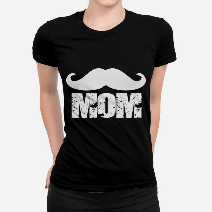 Mothers Day 2022 Mustache Mom On Mama Gift Ladies Tee