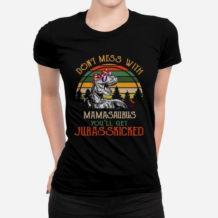 Mother's Day Gift, Don't mess with Mamasaurus, Gifts for Mom Ladies Tee