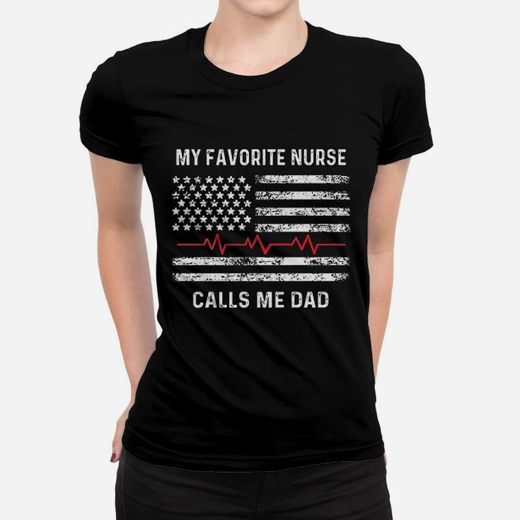 My Favorite Nurse Calls Me Dad American Flag Nurse Ladies Tee