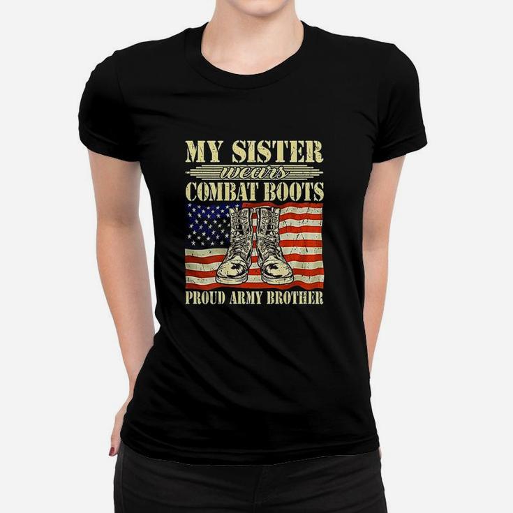 My Sister Wears Combat Boots Military Proud Army Brother Ladies Tee