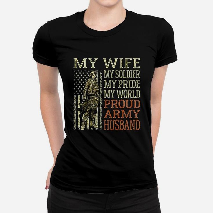My Wife My Soldier Hero Proud Army Husband Military Spouse Ladies Tee