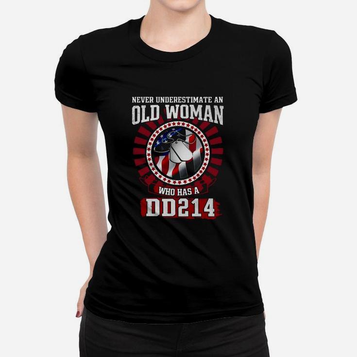 Never Underestimate An Old Woman Who Has A Dd214 American Flag Ladies Tee