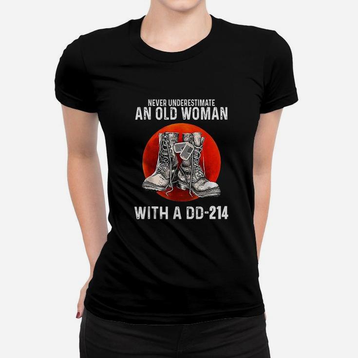 Never Underestimate An Old Woman With A Dd214 Funny Veteran Ladies Tee