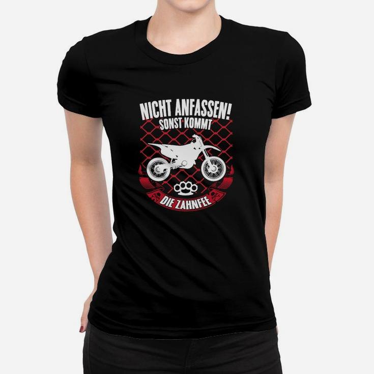 Nicht Anfassen Motocross Frauen T-Shirt