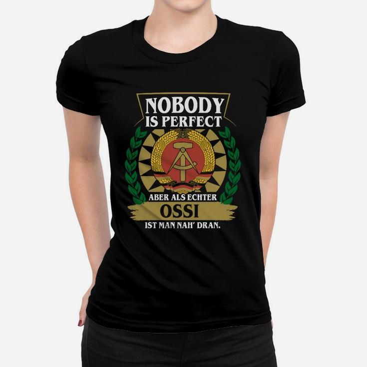 Niemand Ist Perfektes Sonderausgabe- Frauen T-Shirt