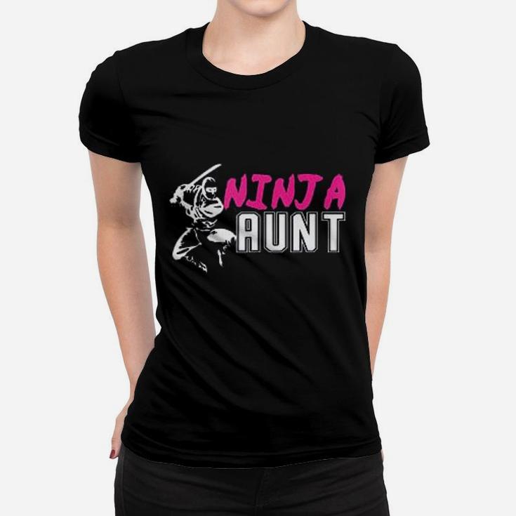 Ninja Aunt Matching Family Ninja Birthday Gift For Auntie Ladies Tee