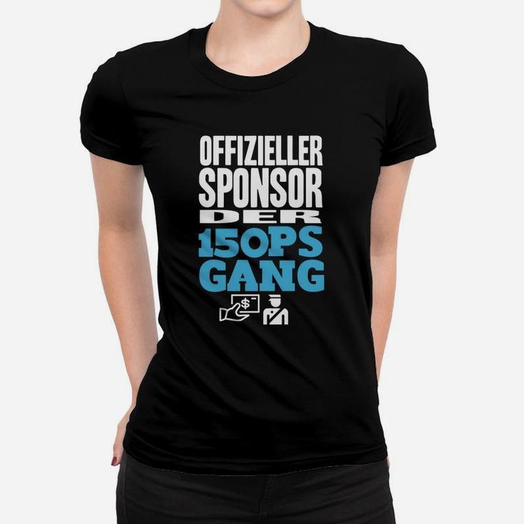 Offiziereller Sponsor Der 150 Ps-Band- Frauen T-Shirt