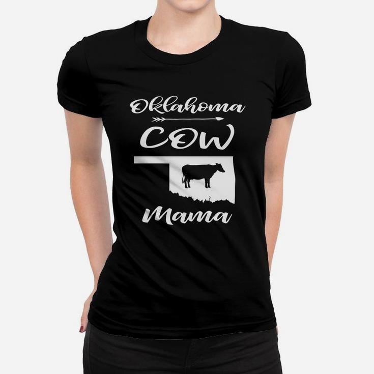Oklahoma Cow Mama Farmer Rancher Cow Lover Girl Ladies Tee