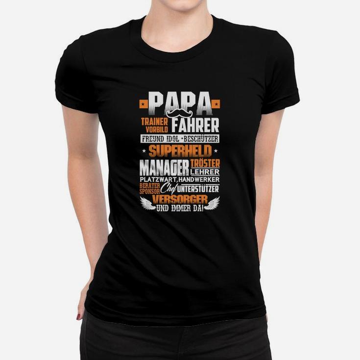 Papa Vorbild Superheld Und Immer Da Frauen T-Shirt
