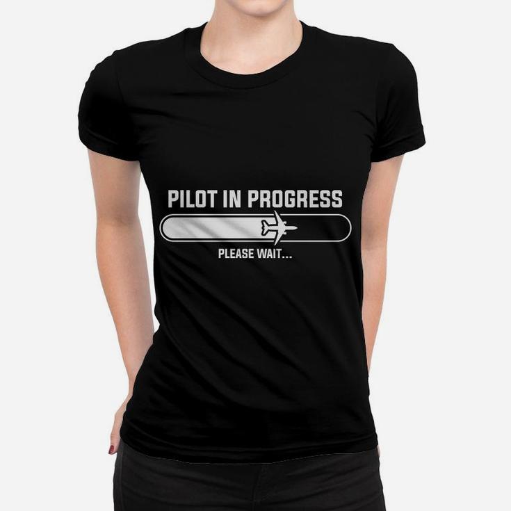 Pilot In Progress Loading Please Wait Funny Job Title Women T-shirt