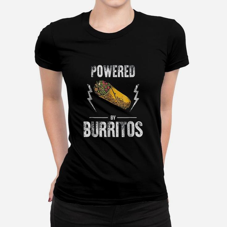 Powered By Burritos Funny Mexican Food Lover Ladies Tee