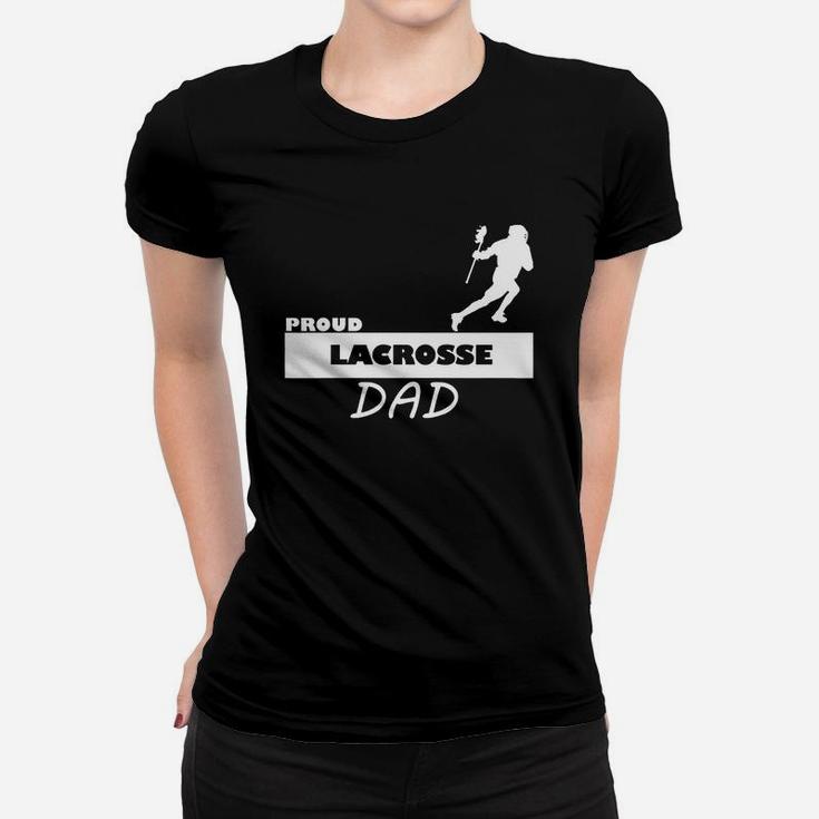 Proud Lacrosse Lax Dad Supportive Parent Ladies Tee