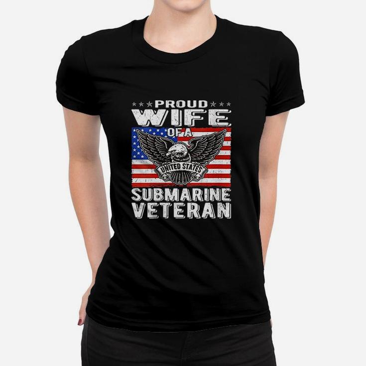 Proud Wife Of Us Submarine Veteran Patriotic Military Spouse Ladies Tee