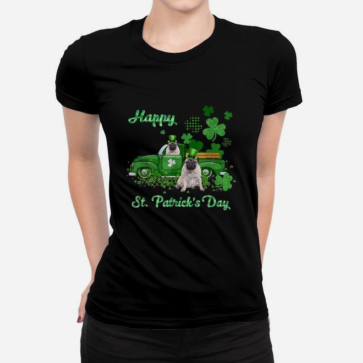 Pug Riding Green Truck St Patricks Day Dog Lovers Gift Women T-shirt
