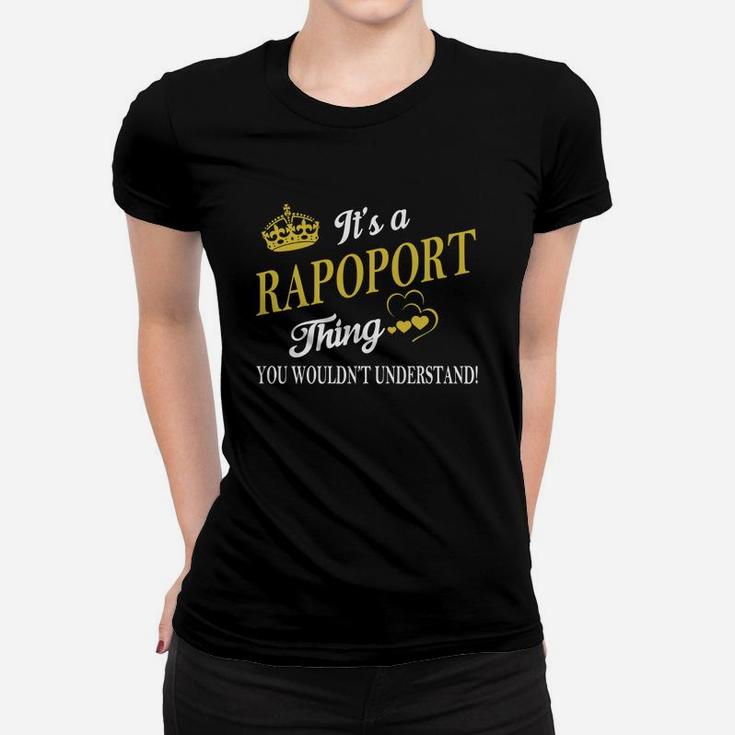 Rapoport Shirts - It's A Rapoport Thing You Wouldn't Understand Name Shirts Ladies Tee