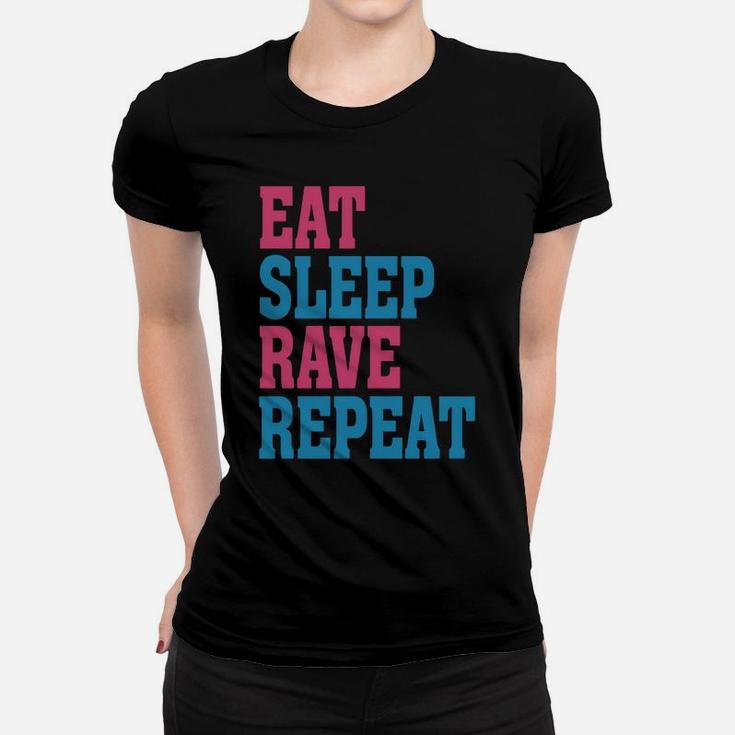 Rave - Eat Sleep Rave Repeat Ladies Tee