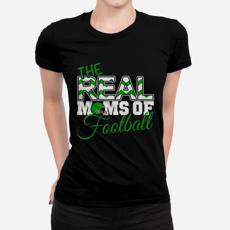 Real Moms Of Football Green Football Mom For Mothers Day Ladies Tee
