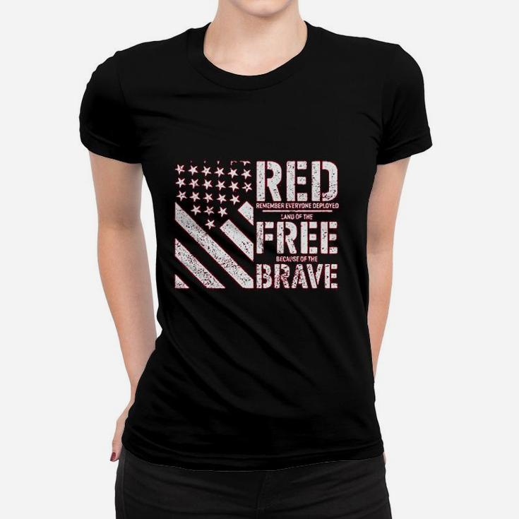 Red Remember Everyone Deployed Land Of The Free Because Of The Brave Ladies Tee