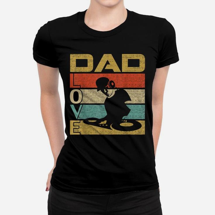 Retro Vintage Dad Love Dj Deejay Fathers Day Ladies Tee
