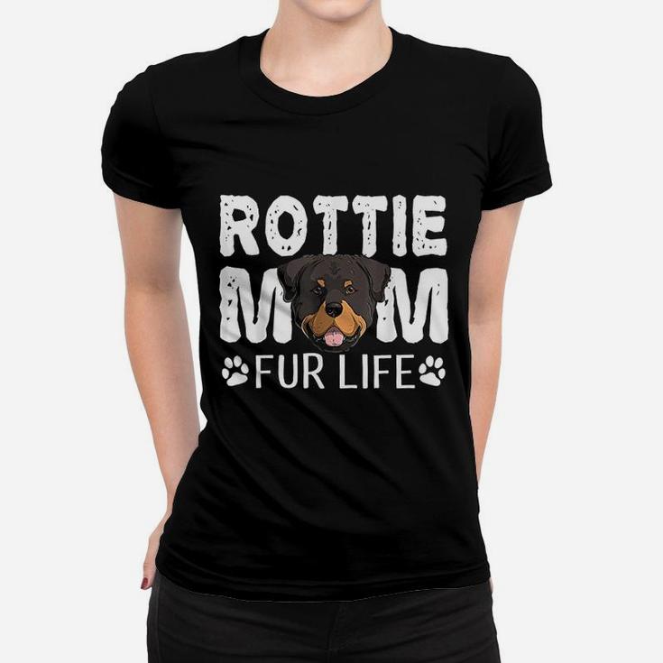 Rottie Mom Fur Life Dog Pun Rottweiler Funny Cute Design Ladies Tee