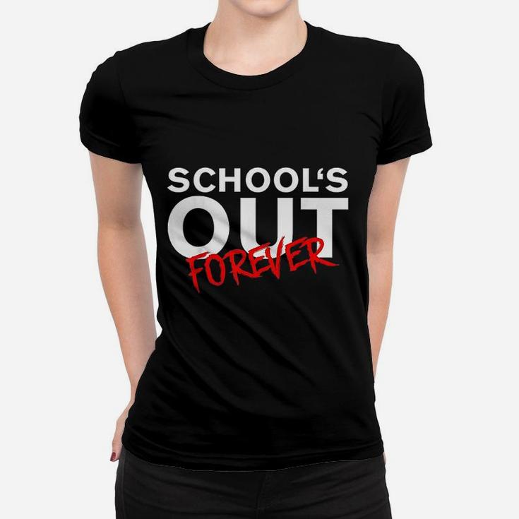 Schools Out Forever Teacher Retirement Retired Gift Ladies Tee