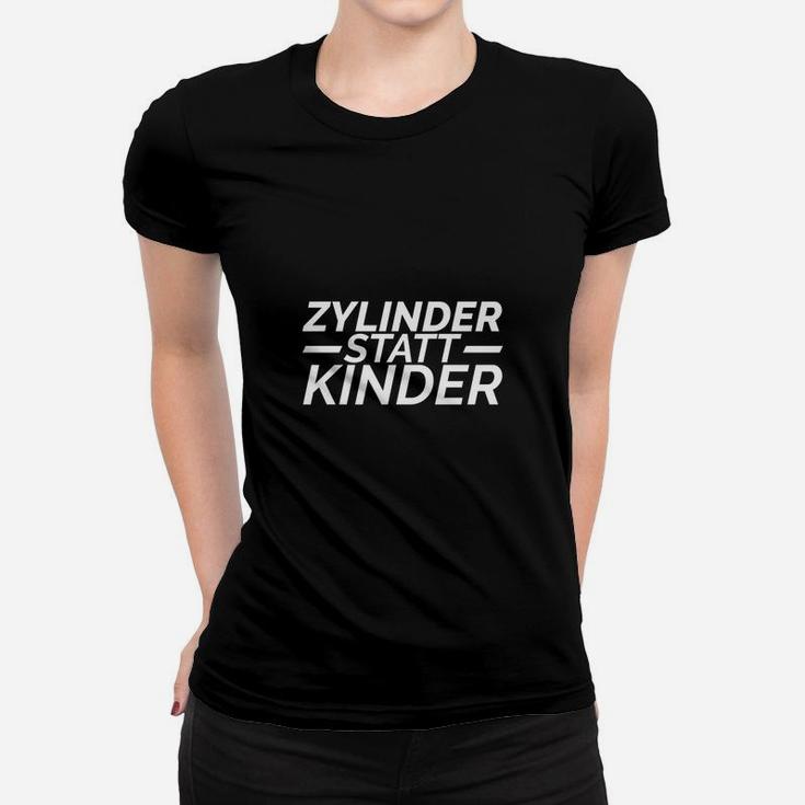 Schwarzes Frauen Tshirt Zylinder statt Kinder, Auto-Fan Bekleidung