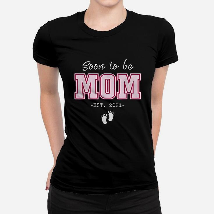 Soon To Be Mom Est 2021 Expecting Mother Gifts For New Mum Ladies Tee