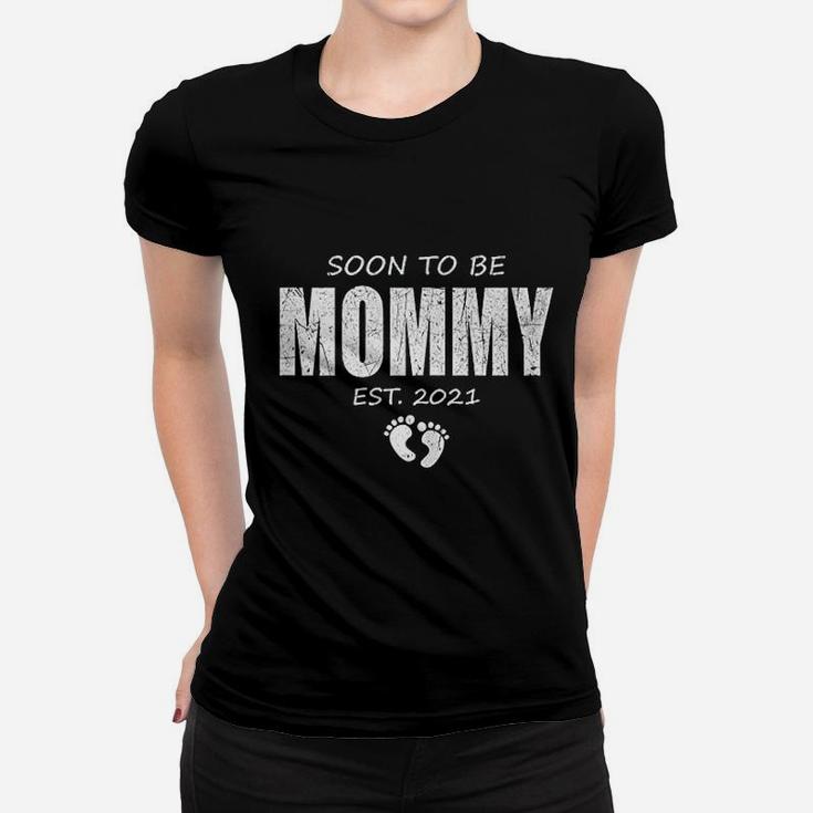 Soon To Be Mommy 2021 And Promoted To Mom Baby Ladies Tee