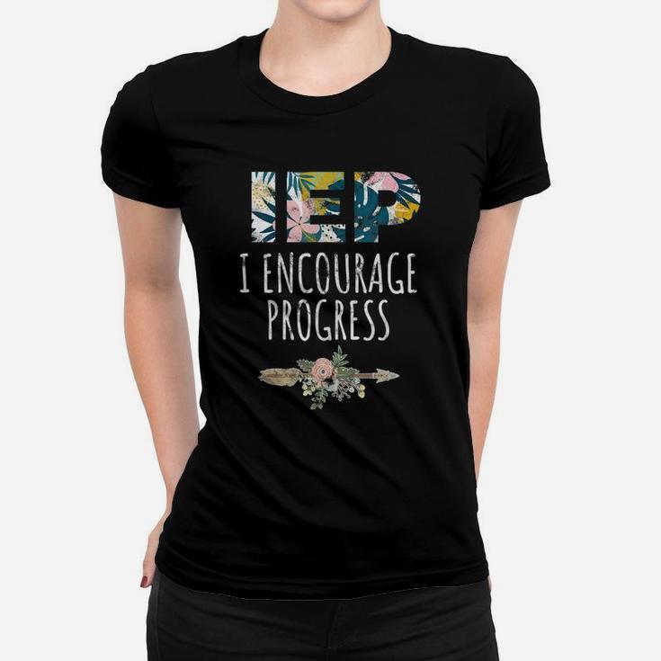 Sped Special Education I Encourage Progress Floral Ladies Tee