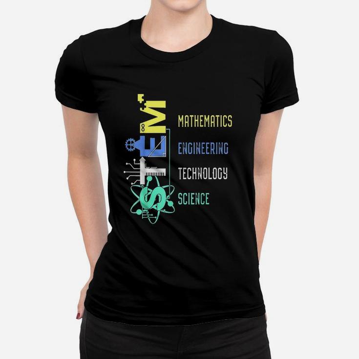 STEM Education Science Teacher Math Engineer Technology T-Shirt Ladies Tee