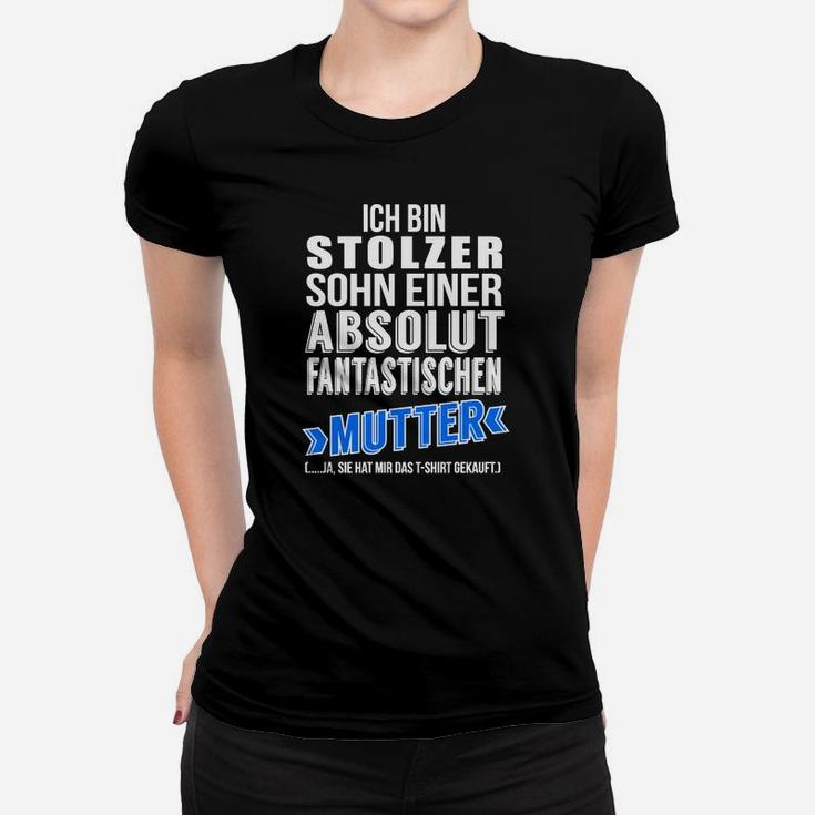 Stolzer Sohn Fantastische Mutter Frauen Tshirt, Schwarzes Tee mit Spruch